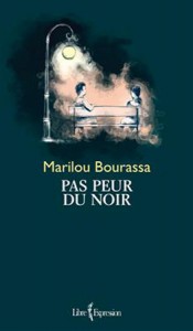 Pas-peur-du-noire-Marilou-Bourassa-Critique-Bible-Urbaine-175x300